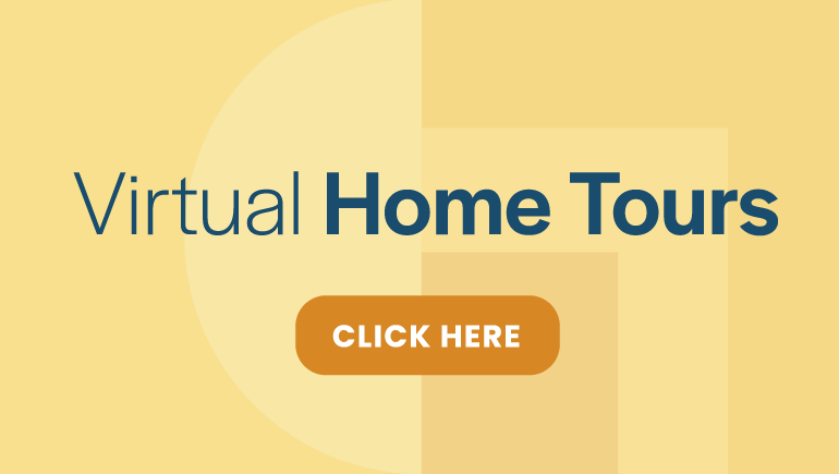 Click here to view Virtual Home Tours