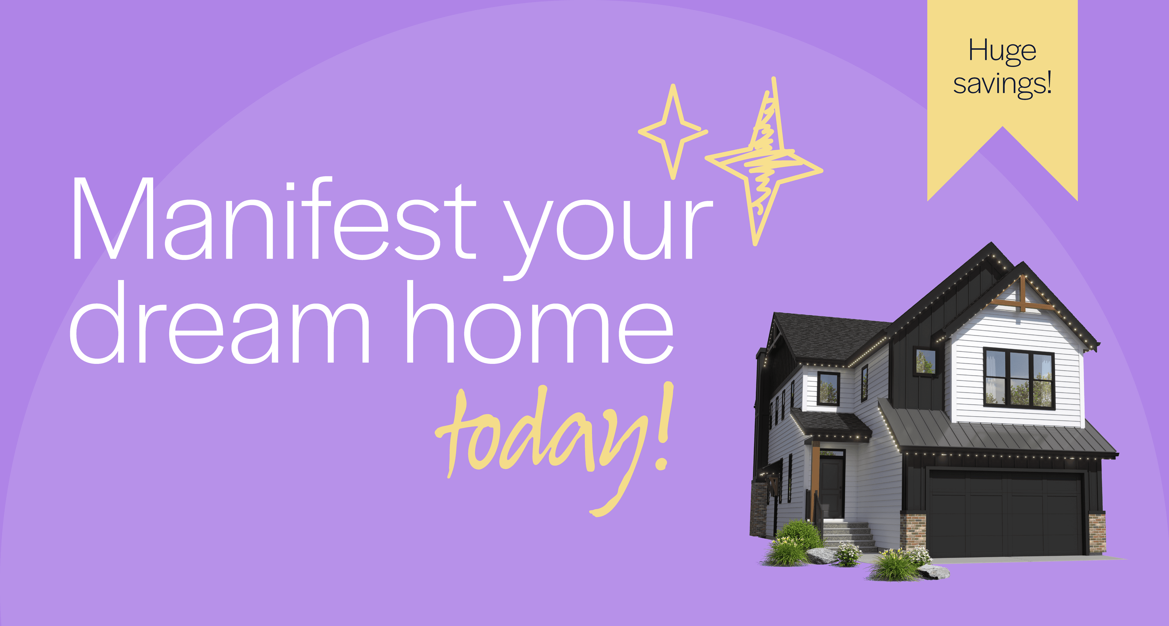 Manifest your Dream Home