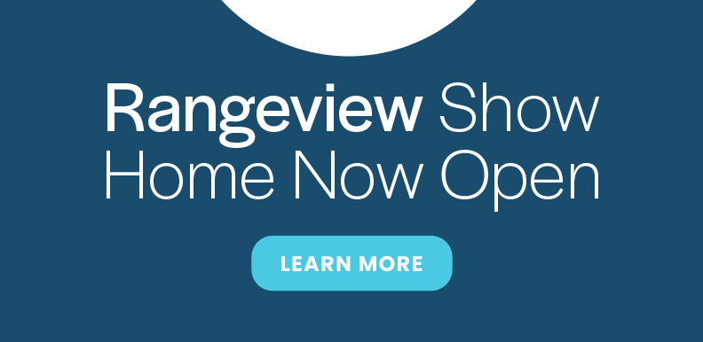 Text Graphic: Show Home Now Open in Rangeview - Click to Learn More