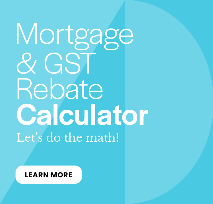 Mortgage & GST Rebate Calculator button
